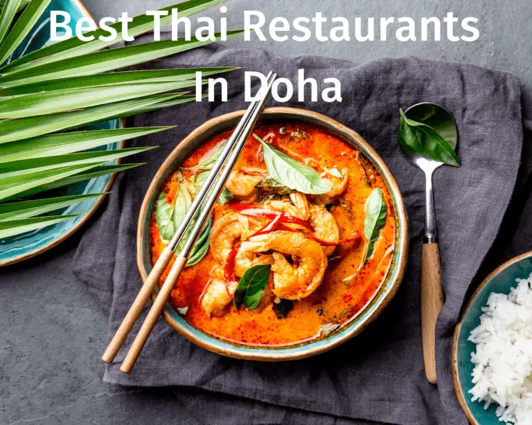 The Best Thai Restaurants In Doha